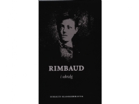 Rimbaud i udvalg | Arthur Rimbaud | Språk: Danska