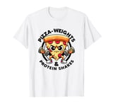 Pizza Weights & Protein Shakes Workout Funny Gym Quotes Gym T-Shirt