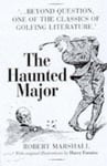 Canongate Books Robert Marshall The Haunted Major