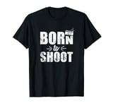 Born to Shoot Photos with Camera Photographer T-Shirt