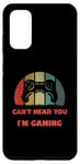 Coque pour Galaxy S20 Manette vintage Can't Hear You I'm Gaming