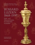 Bossard Luzern 1868¿1997