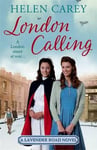 Helen Carey - London Calling Bok