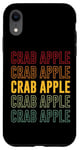 Coque pour iPhone XR Crab Apple Pride, Crabe Apple