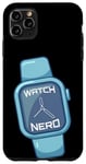 Coque pour iPhone 11 Pro Max Watch Nerd I Horologist Montre Montre Smartwatch
