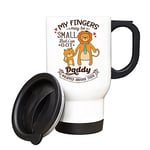 Personalised My Fingers May Be Small but I've Got Daddy, Godfather, Grandpa, Any Name Fathers Day Gift from Son or Daughter to Dad, Silver/White Insulated Travel Tea/Coffee Mug. (White)