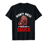 BBQ Sauce Bottle Funny Grilling Barbecue Sauce Lover T-Shirt