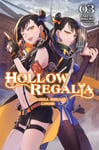 Gakuto Mikumo - Hollow Regalia, Vol. 3 (light novel) Bok