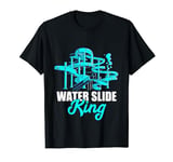 Water Slide King Aqua Park Amusement Lover Waterslides T-Shirt