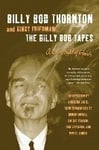 The Billy Bob Tapes