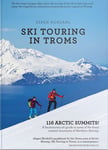 Fri Flyt Ski Touring in Troms
