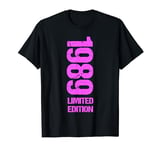 Limited Edition 1989 Birthday Women Girls 1989 T-Shirt