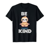 Be Kind Cute Sloth Anti-bullying T-Shirt