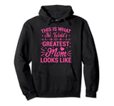 Cute Greatest Mama shirt Best Mom Mothers Day Gifts Women Pullover Hoodie