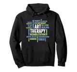 Art Therapy Mental Health Word Cloud - Art Therapist Pullover Hoodie
