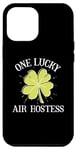 iPhone 12 Pro Max St Patricks Day Graphic for an Air Hostess One Lucky Case
