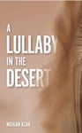 Mojgan Azar - A Lullaby in the Desert Bok