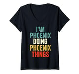 Womens I'M Phoenix Doing Phoenix Things Men Women Phoenix Personali V-Neck T-Shirt