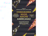 Americanah | Chimamanda Ngozi Adichie | Språk: Danska