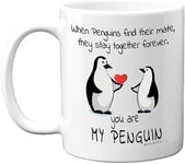 Anniversary Mug for Him or Her - You are My Penguin Mug - Penguin Cute Mug Cup Gifts, Perfect Valentines Valentine's Day Birthday Present, 11oz Premium Ceramic Mugs Dishwasher Safe