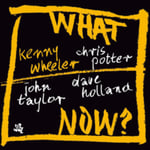 Kenny Wheeler - What Now? CD