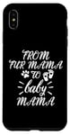 iPhone XS Max From Fur Mama To Baby Mom Dog Cat Owner New Mom Pregnant Case