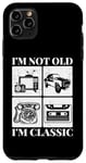 Coque pour iPhone 11 Pro Max Inscription amusante « I'm Not Old I'm Classic »