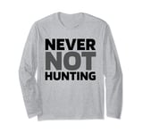 Archery Hunter Archer - Hunt Bow Hunting Long Sleeve T-Shirt