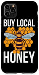 Coque pour iPhone 11 Pro Max Buy Local Honey Apiculteur amusant