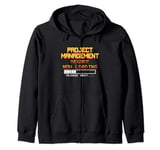 Project Management Degree Now Loading, Please Wait... Zip Hoodie