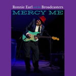 Ronnie Earl and The Broadcasters : Mercy Me CD Album Digipak (2022)