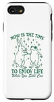 iPhone SE (2020) / 7 / 8 Now is the time to enjoy life bunny & frog while you still Case