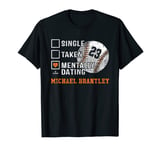 Mentally Dating Michael Brantley Michael Brantley Houston T-Shirt