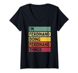 Womens I'm Ferdinand Doing Ferdinand Things Funny Personalized V-Neck T-Shirt