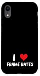Coque pour iPhone XR I Love Frame Rates - Heart Movies Film TV Game Gamer Gamer