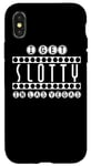 Coque pour iPhone X/XS I Get Slotty In Las Vegas - Jeu amusant