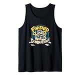 The World is our Playground! Graduation Vibes New Adventures Tank Top