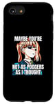 iPhone SE (2020) / 7 / 8 Ugh Fine I Guess You Are My Little Pogchamp Meme Anime Girl Case