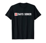 0 Days Sober Beer and Vodka T-Shirt
