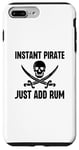 iPhone 7 Plus/8 Plus Instant Pirate Just Add Rum Funny Crossed Sword Halloween Case