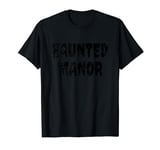 HAUNTED MANOR Rock Grunge Rusted Paranormal Haunted House T-Shirt