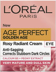 L'Oreal Paris Golden Age Rosy Glow Eye Cream for Dark Circles 15 ml