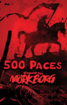 Mörk Borg: 500 Paces
