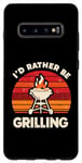 Coque pour Galaxy S10+ I'd Rather Be Grilling Barbecue Grill Cook Barbeque BBQ