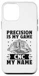 Coque pour iPhone 12 mini La précision est mon jeu CNC est mon nom Machine Machinist