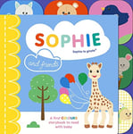 Ruth Symons - Sophie la girafe: and Friends A Colours Story to Share with Baby Bok