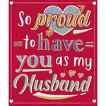Proud To Have You As My Husband Valentine's Day Greeting Card Valentines Cards