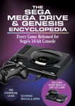 White Owl Chris Scullion The Sega Mega Drive & Genesis Encyclopedia: Every Game Released for the Drive/Genesis