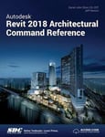 - Autodesk Revit 2018 Architectural Command Reference Bok