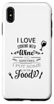 Coque pour iPhone XS Max J'adore cuisiner avec du vin | Funny Chef Cook